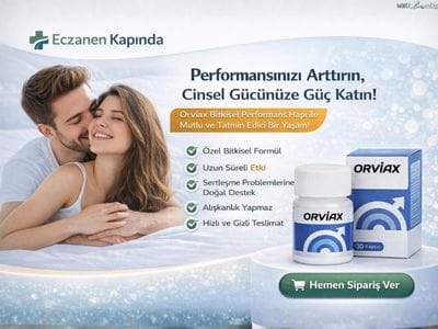 Orviax 30 Kapsül Bitkisel Cinsel Performans Hapı